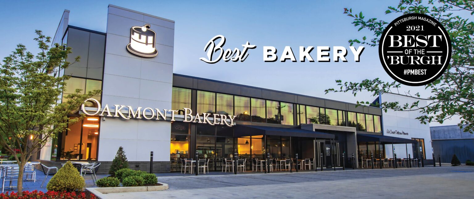 Home We Create Delicious Memories Oakmont Bakery